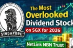 Most Overlooked Dividend Stock on SGX for 2026 (Singapore)